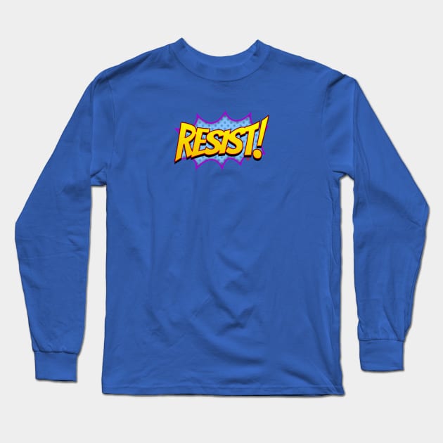 resist Long Sleeve T-Shirt by SeattleDesignCompany